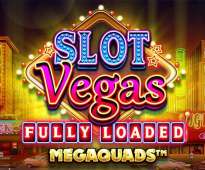 Slot Vegas Fully Loaded