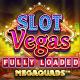 Slot Vegas Fully Loaded